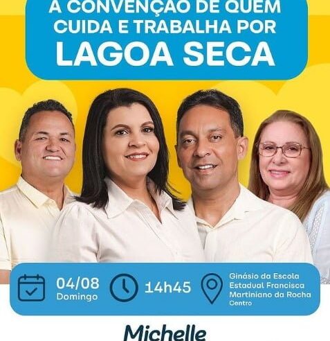 Convenção para homologar candidaturas de Michelle e Paulinho acontece no dia 4 de agosto, em Lagoa Seca/PB