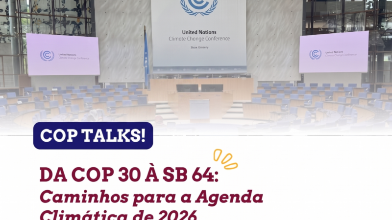 LACLIMA debate negociações climáticas rumo à COP31