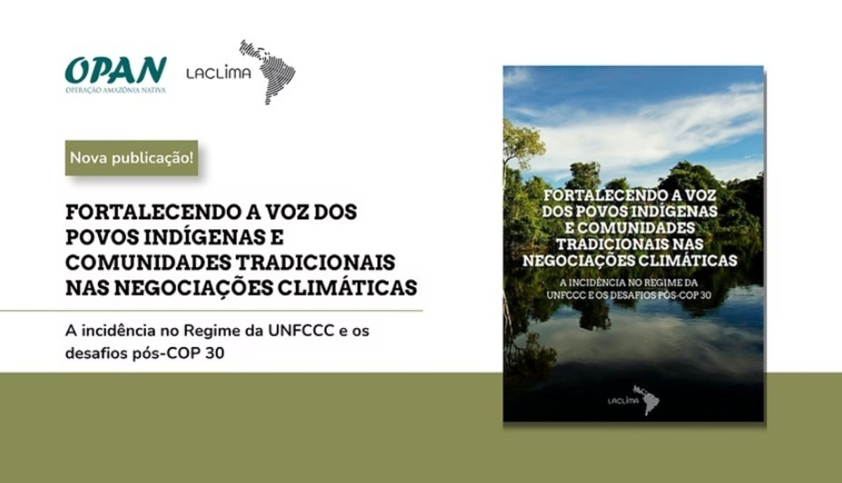 LACLIMA lança relatório sobre povos indígenas pós-COP30