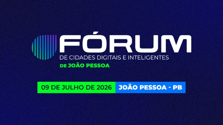 João Pessoa se prepara para sediar o 2º Fórum de Cidades Digitais e Inteligentes em julho, impulsionando a inovação na gestão pública