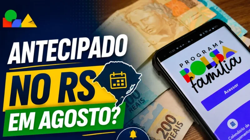 Rio Grande do Sul aguarda ansiosamente a confirmação da antecipação do Bolsa Família de agosto enquanto 160 municípios de outros estados já têm pagamentos liberados